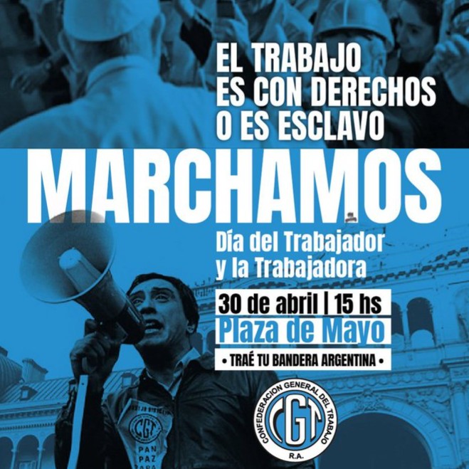 La CGT marcha a Plaza de Mayo en la víspera del Día del Trabajador